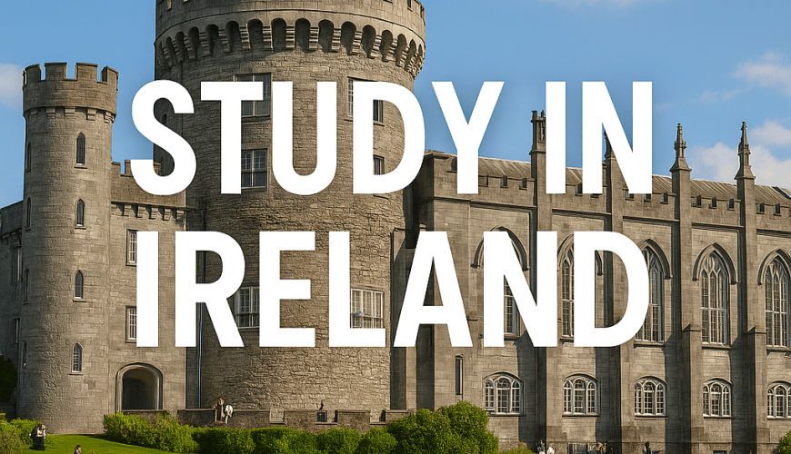 Medieval Irish castle with Irish flag and bold white text reading 'Study in Ireland' on a sunny day with blue skies and green lawn.